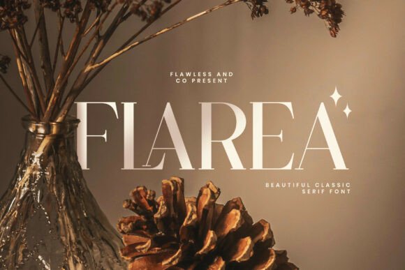 Flarea: A Sophisticated Serif Font for Elegant Branding and Digital Campaigns