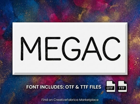 Megac: A Bold Decorative Font for Standout Campaign Design