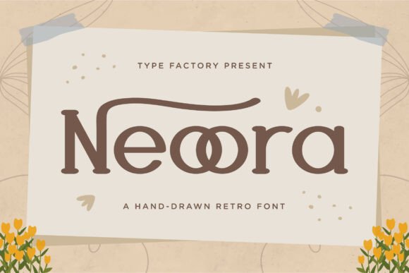 Neoora: A Hand-Drawn Retro Serif Font for Polished Branding